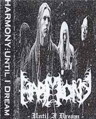 Harmony (SWE-2) : Until I Dream